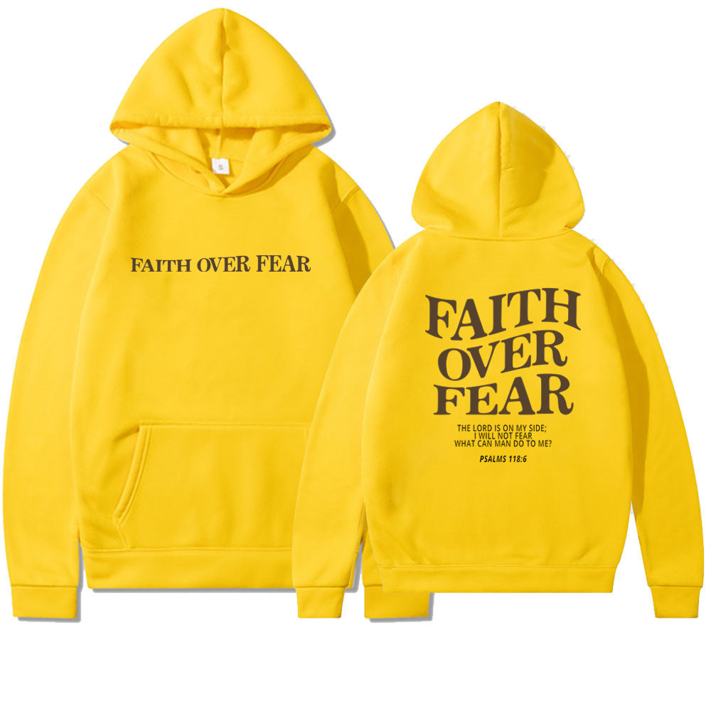 Pull à capuche pour hommes et femmes Faith Over Fear